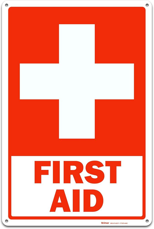 Brimar - 12 x 18" - First Aid Sign - .063″ White Rust-Free Aluminum - Clear Message - Large Size