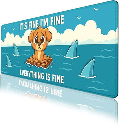Funny Dog Gaming Mouse Pad Cartoon Everything Fine Reject Anxiety XL Mouse Pad Large Mousepad Extended Laptop Keyboard Mat Gaming Desk Pad Mouse Mat 31.5"x11.8"