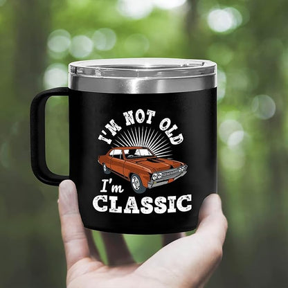 Old Man Gifts for Dad Im Not Old Im Classic Tumbler - Grandpa Christmas Fathers Day Funny Mugs for Men - Gifts for Older Father Papa 60th Birthday Idea Retirement 14oz Stainless Steel Tumbler With Lid