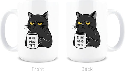 Hogg Is He Dead Yet Coffee Mug, 15 oz Ceramic FDT Cup, Is He Dead Yet, FDT Mug, Fuck You Coffee Cups, Black Cat, Gifts for Coworkers, Funny Gifts for Liberal, Anti MAGA Merchandise