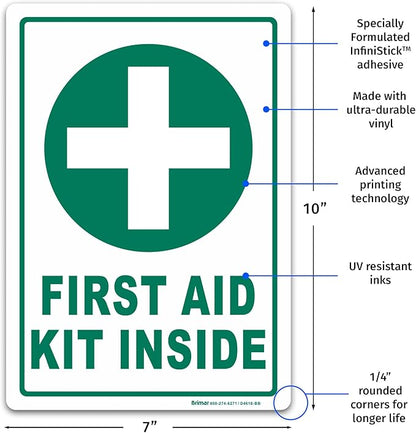 Brimar - 7" x 10" - First Aid Kit Inside Sign - 3.5 Mil InfiniStick™ Vinyl Label - Easy Installation - High Visibility