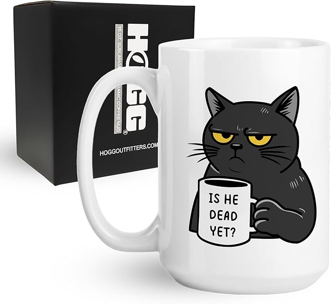 Hogg Is He Dead Yet Coffee Mug, 15 oz Ceramic FDT Cup, Is He Dead Yet, FDT Mug, Fuck You Coffee Cups, Black Cat, Gifts for Coworkers, Funny Gifts for Liberal, Anti MAGA Merchandise