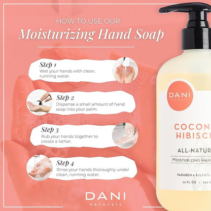 DANI Naturals Moisturizing Hand Soap – Coconut Hibiscus Scent, Hydrating, Sulfate-Free & Paraben-Free, 12 Oz Bottle with Pump, Gentle Cleansing for Dry Skin