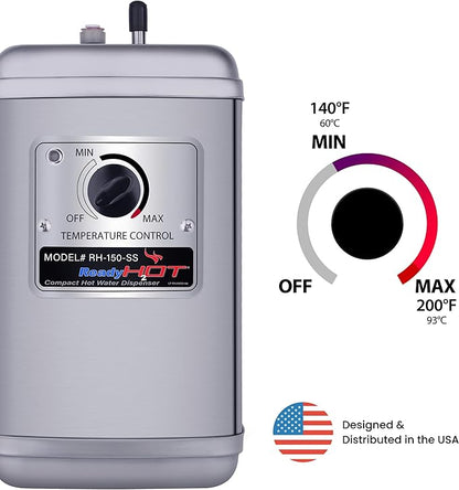 Ready Hot Compact Instant Hot Water Dispenser, Stainless Steel Tank, Wall Mounted, Adjustable Temperature Control, Includes Single-Lever Faucet with Chrome Finish, 41-RH-150-F570-CH