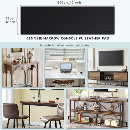 CENNBIE Console Table Leather Cover - 39.4 x 11.8 Inches Sofa Table Narrow Long Mat - TV/Media/Gaming/Center Console Table Protector Pad for Narrow Side Table, Sideboard, Entryway Table (Black) | Desk Pads Blotters - TrueDesk